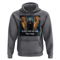 Today I Will Eat Two Corn Dogs Skeleton Meme Hoodie