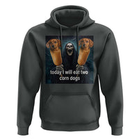 Today I Will Eat Two Corn Dogs Skeleton Meme Hoodie