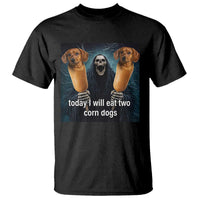 Today I Will Eat Two Corn Dogs Skeleton Meme T Shirt