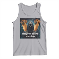 Today I Will Eat Two Corn Dogs Skeleton Meme Tank Top
