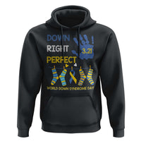 Down Right Perfect Hoodie March 21 World Down Syndrome Day Socks