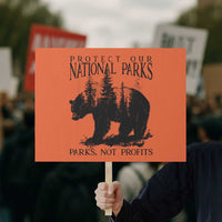 Protect Our National Parks Not Profits Protest Sign Vintage Forest Bear - Wonder Print Shop