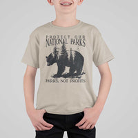 Protect Our National Parks Not Profits T Shirt For Kid Vintage Forest Bear