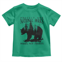 Protect Our National Parks Not Profits Toddler T Shirt Vintage Forest Bear