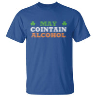 Funny May Contain Alcohol T Shirt Irish Beer Drinking St Patrick's Day Shamrock