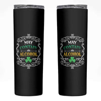 Funny May Contain Alcohol Skinny Tumbler Irish Beer Drinking St Patrick's Day - Wonder Print Shop