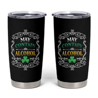 Funny May Contain Alcohol Tumbler Cup Irish Beer Drinking St Patrick's Day - Wonder Print Shop