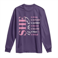 Woman Affirmation Long Sleeve Shirt She Is Strong Motivated Confident Blessed Beautiful