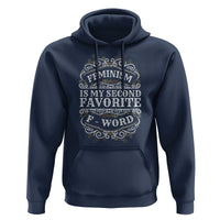 Feminism Is My Second Favorite F Word Hoodie Feminist