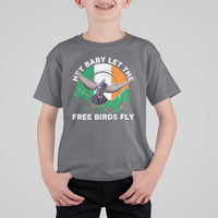 Irish Pride T Shirt For Kid Hey Baby Let The Free Birds Fly Ireland Flag