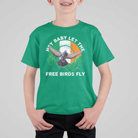 Irish Pride T Shirt For Kid Hey Baby Let The Free Birds Fly Ireland Flag
