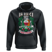 Iriski Half Irish Half Polish Hoodie Polish St Patricks Day Eagle