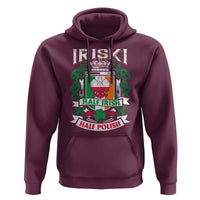 Iriski Half Irish Half Polish Hoodie Polish St Patricks Day Eagle