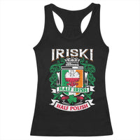 Iriski Half Irish Half Polish Racerback Tank Top Polish St Patricks Day Eagle