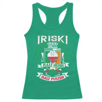 Iriski Half Irish Half Polish Racerback Tank Top Polish St Patricks Day Eagle