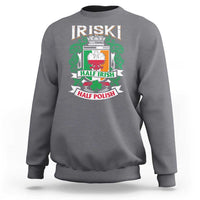 Iriski Half Irish Half Polish Sweatshirt Polish St Patricks Day Eagle