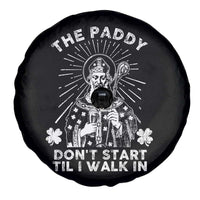 Funny The Paddy Don't Start Til I Walk In Spare Tire Cover St Patrick's Day Irish Beer