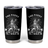 Funny The Paddy Don't Start Til I Walk In Tumbler Cup St Patrick's Day Irish Beer - Wonder Print Shop