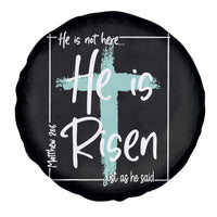 Easter He Is Risen Spare Tire Cover He Is Not Here Christian Cross