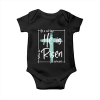 Easter He Is Risen Baby Onesie He Is Not Here Christian Cross