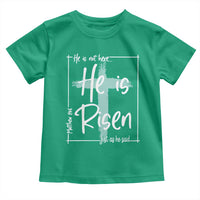 Easter He Is Risen Toddler T Shirt He Is Not Here Christian Cross