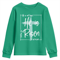 Easter He Is Risen Youth Sweatshirt He Is Not Here Christian Cross