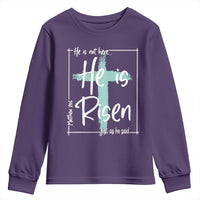 Easter He Is Risen Youth Sweatshirt He Is Not Here Christian Cross