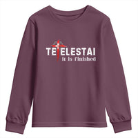 Tetelestai It Is Finished Youth Sweatshirt Jesus Last Words Christian Easter