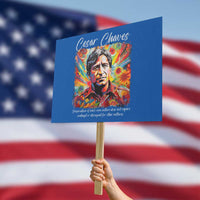 Cesar Chavez Protest Sign Preservation Of Ones Own Culture Does Not Require Contempt