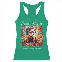 Cesar Chavez Racerback Tank Top Preservation Of Ones Own Culture Does Not Require Contempt