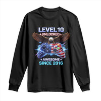Funny 10th Birthday Long Sleeve Shirt Level 10 Unlocked Awesome Since 2016 USA Gamer