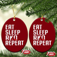 Eat Sleep RKO Repeat Ceramic Ornament Blood Stained
