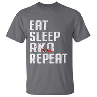 Eat Sleep RKO Repeat T Shirt Blood Stained