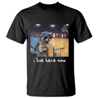 Basketball Raccoon I Live Here Now T Shirt Funny Trash Panda Drinking Iced Coffee Basketball Court