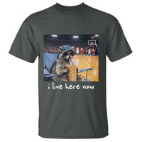 Basketball Raccoon I Live Here Now T Shirt Funny Trash Panda Drinking Iced Coffee Basketball Court