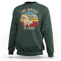 Funny Moose Lover Sweatshirt The Moose Is Loose Retro Vintage - Wonder Print Shop