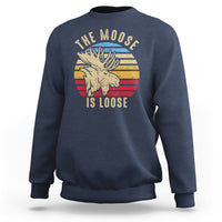 Funny Moose Lover Sweatshirt The Moose Is Loose Retro Vintage - Wonder Print Shop