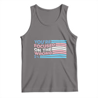 Funny You're Focused On The Wrong 1% Tank Top Bi Transgender LGBT