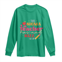 Funny Rizz Teacher Long Sleeve Shirt This Sigma Teacher Has Mad Rizz No Cap
