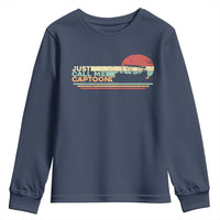 Funny Just Call Me Captoon Youth Sweatshirt Pontoon Boat Captain