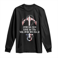 Funny Boating Captain Long Sleeve Shirt If You Can Read This Pull Me Back Into The Boat