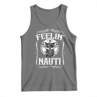 Funny Feelin Nauti Tank Top Boat Captain Pontoon Sailing Sailor Skull