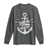 Funny Dibs On The Captain Long Sleeve Shirt Boating Boat Lover Vintage Anchor