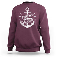 Funny Dibs On The Captain Sweatshirt Boating Boat Lover Vintage Anchor