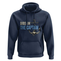 Funny Dibs On The Captain Hoodie Boating Boat Lover Anchor