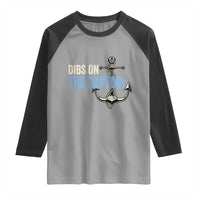 Funny Dibs On The Captain Raglan Shirt Boating Boat Lover Anchor