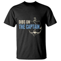 Funny Dibs On The Captain T Shirt Boating Boat Lover Anchor