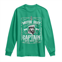 Funny Motor Boat Captain Long Sleeve Shirt Pontoon Boating Motor Boatin Lake