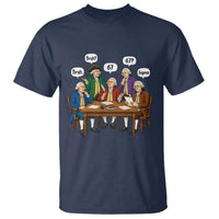 Founding Fathers 67 Bruh Sigma T Shirt Funny US History Meme