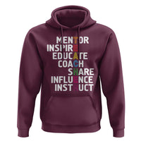 Inspirational Educator Teacher Hoodie Back To School Mentor Coach - Wonder Print Shop